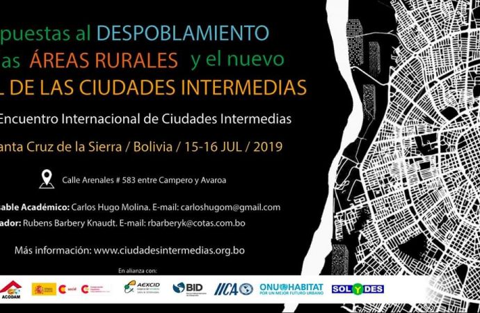 Santa Cruz de la Sierra: sede del encuentro internacional de ciudades intermedias 15, 16 de julio