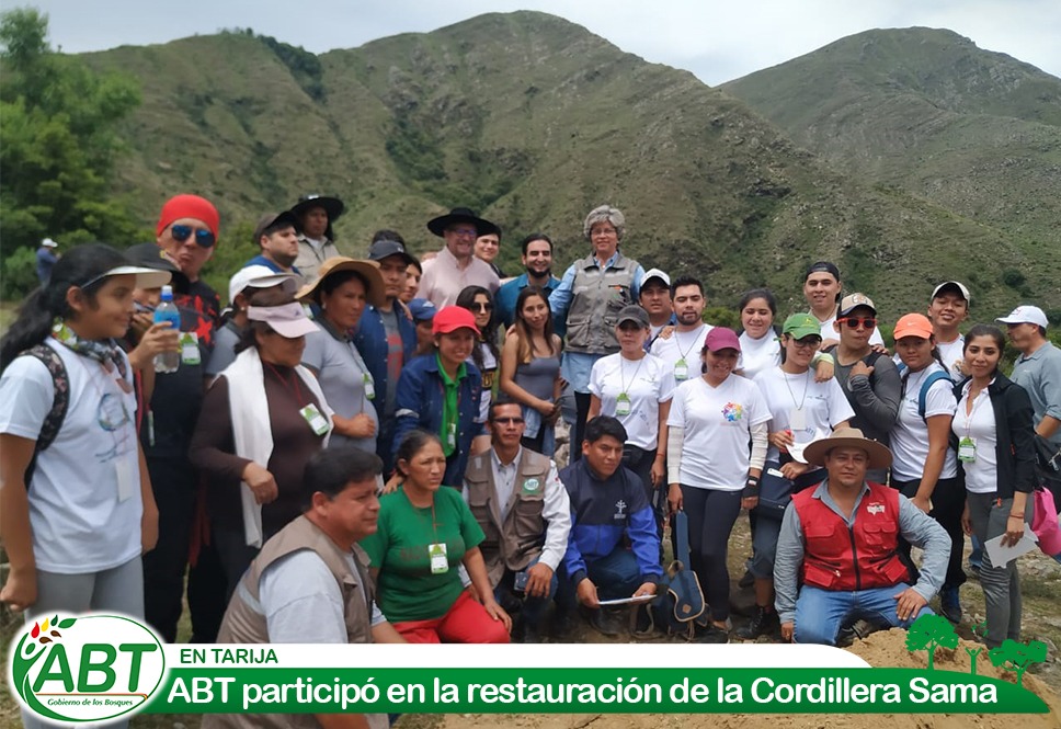 ABT participó en la restauración de la Cordillera Sama en Tarija